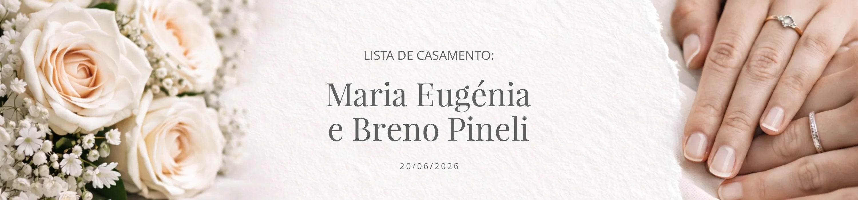 Lista de Casamento: Maria Eugênia Miguel e Breno Pineli